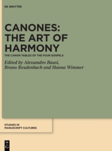 Image for Canones: The Art of Harmony : The Canon Tables of the Four Gospels