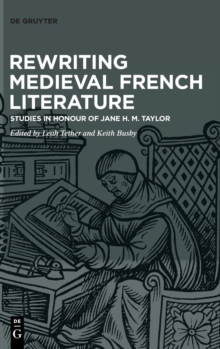 Image for Rewriting Medieval French Literature