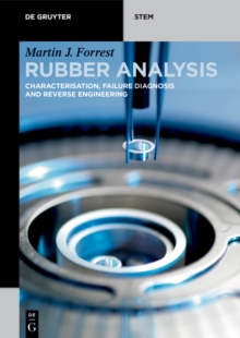 Image for Rubber Analysis: Characterisation, Failure Diagnosis and Reverse Engineering