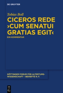 Image for Ciceros Rede  cum senatui gratias egit : Ein Kommentar