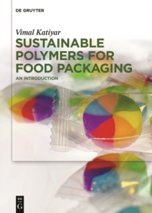Image for Sustainable Polymers for Food Packaging: An Introduction