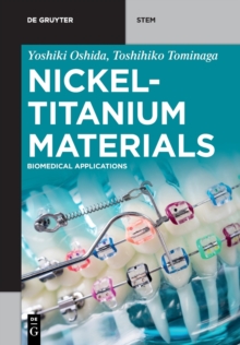 Image for Nickel-Titanium Materials : Biomedical Applications