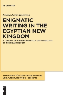 Image for A Lexicon of Ancient Egyptian Cryptography of the New Kingdom