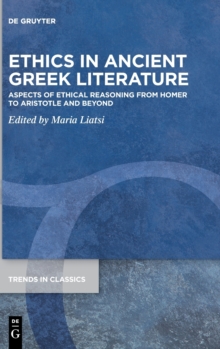 Image for Ethics in Ancient Greek Literature