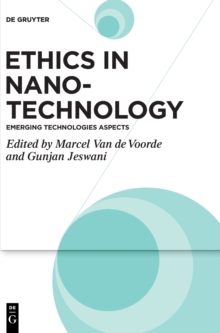 Image for Ethics in nanotechnology: Emerging technologies aspects