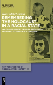 Image for Remembering the Holocaust in a Racial State