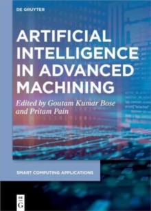 Image for Artificial Intelligence in Advanced Machining