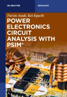 Image for Power Electronics Circuit Analysis with PSIM (R)