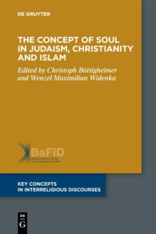 Image for The Concept of Soul in Judaism, Christianity and Islam