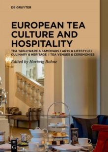 Image for Tea Cultures of Europe: Heritage and Hospitality