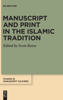 Image for Manuscript and print in the Islamic tradition
