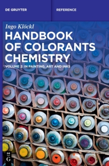 Image for Handbook of colorants chemistryVolume 2,: in painting, art and inks