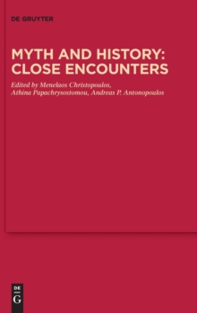 Image for Myth and History: Close Encounters