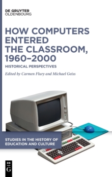Image for How Computers Entered the Classroom, 1960–2000