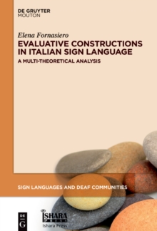 Image for Evaluative Constructions in Italian Sign Language (LIS): A Multi-Theoretical Analysis
