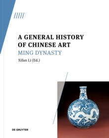 Image for A General History of Chinese Art