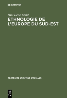 Image for Ethnologie de l'europe du sud-est: Une anthologie