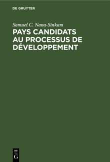 Image for Pays candidats au processus de developpement: Capacite d'absorption, assistance exterieure et modeles de croissance economique
