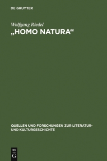 Image for "Homo Natura": Literarische Anthropologie um 1900