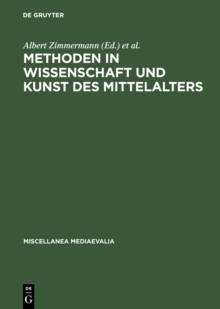 Image for Methoden in Wissenschaft und Kunst des Mittelalters