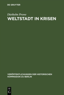 Image for Weltstadt in Krisen: Berlin 1949-1958