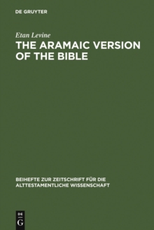 Image for The Aramaic Version of the Bible: Contents and Context