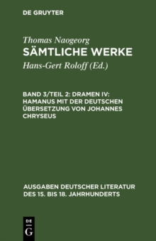 Image for Dramen IV: Hamanus mit der deutschen Ubersetzung von Johannes Chryseus