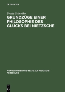 Image for Grundzuge einer Philosophie des Glucks bei Nietzsche