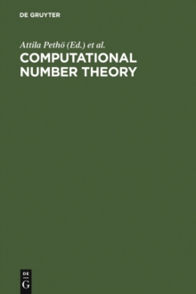 Image for Computational Number Theory: Proceedings of the Colloquium on Computational Number Theory held at Kossuth Lajos University, Debrecen (Hungary), September 4-9, 1989