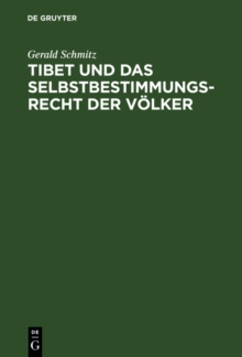 Image for Tibet und das Selbstbestimmungsrecht der Volker
