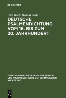 Image for Deutsche Psalmendichtung vom 16. bis zum 20. Jahrhundert: Untersuchungen zur Geschichte einer lyrischen Gattung