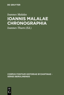 Image for Ioannis Malalae Chronographia