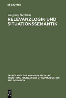Image for Relevanzlogik und Situationssemantik