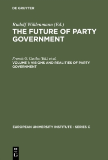 Image for Visions and Realities of Party Government