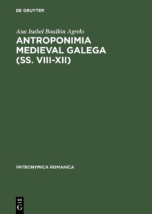 Image for Antroponimia medieval galega (ss. VIII-XII)