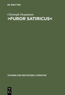 Image for Furor satiricus<: Verhandlungen uber literarische Aggression im 17. und 18. Jahrhundert