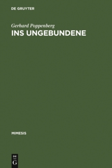 Image for Ins Ungebundene: Uber Literatur nach Blanchot