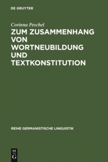 Image for Zum Zusammenhang von Wortneubildung und Textkonstitution