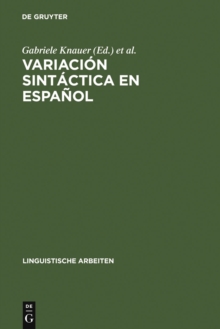 Image for Variacion sintactica en espanol: Un reto para las teorias de la sintaxis