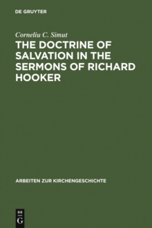 Image for The Doctrine of Salvation in the Sermons of Richard Hooker