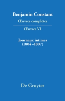 Image for Journaux intimes (1804-1807) suivis de Affaire de mon pere (1811)