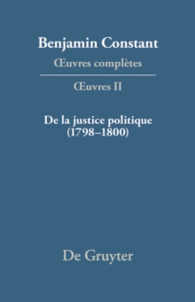 Image for De la Justice politique (1798-1800), d'apres l'(S0(BEnyuiry Concerning Political Justice(S1(B de William Godwin