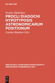 Image for Procli Diadochi hypotyposis astronomicarum positionum