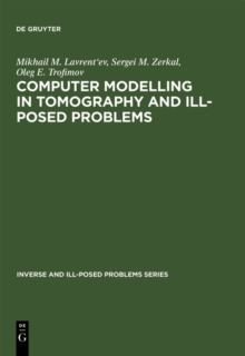 Image for Computer Modelling in Tomography and Ill-Posed Problems