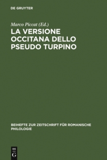 Image for La versione occitana dello Pseudo Turpino: Ms. Londra B.M. additional 17920