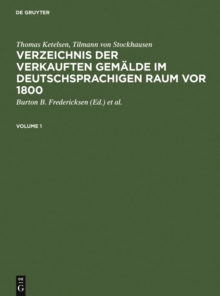 Image for Verzeichnis der verkauften Gemalde im deutschsprachigen Raum vor 1800 / Index of Paintings Sold in German-speaking Countries before 1800