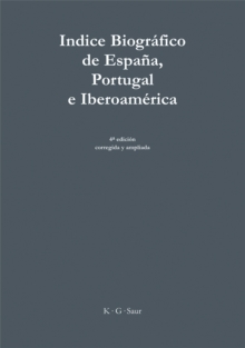 Image for Indice Biografico de Espana, Portugal e Iberoamerica