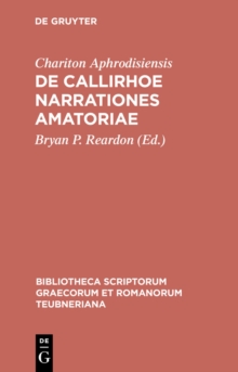 Image for De Callirhoe narrationes amatoriae