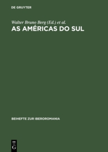 Image for As Americas do Sul: O Brasil no Contexto Latino-Americano