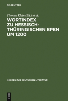 Image for Wortindex zu hessisch-thuringischen Epen um 1200.